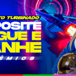 Depósito Turbinado – Deposite, jogue e ganhe prêmios 💛